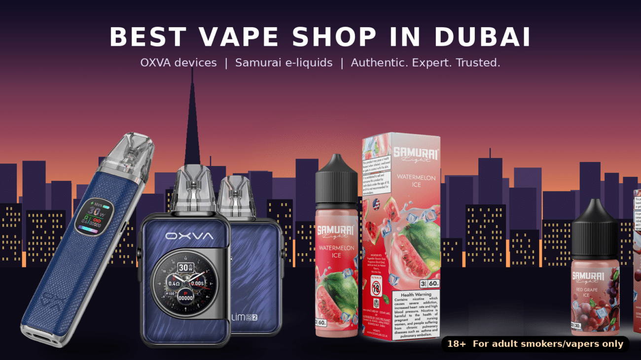 Best Vape Shop in Dubai